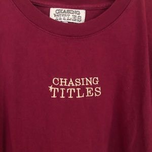 Chasing Titles Original Tee